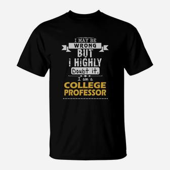 College Professor Dout It T-Shirt - Seseable