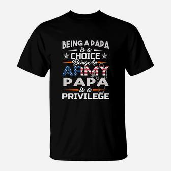 Cool Military Proud Us Army Papa Privilege Shirt T-Shirt - Seseable