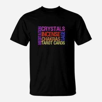 Crystals Sage Incense Chakras Meditation Tarot Spirituality T-Shirt - Seseable