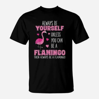 Cute Funny Flamingo Gifts For Girls Women Kids T-Shirt - Seseable