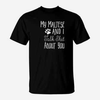 Cute Funny Maltese Dog Owner Gift Dog Lover Gift Premium T-Shirt - Seseable