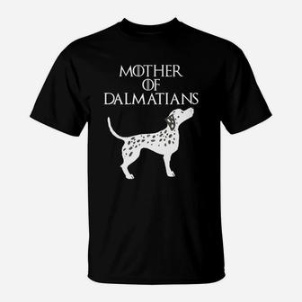 Cute Funny Unique Dalmatian Dog Puppy Mom Gift T-Shirt - Seseable