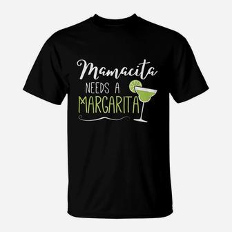 Cute Margaritas Senoritas Mamacita Needs A Margarita T-Shirt - Seseable