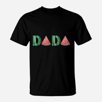 Dada Watermelon Funny Summer Fruit Gift Great Father Day T-Shirt - Seseable