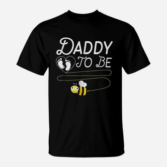 Daddy To Bee Funny Fathers, best christmas gifts for dad T-Shirt - Seseable