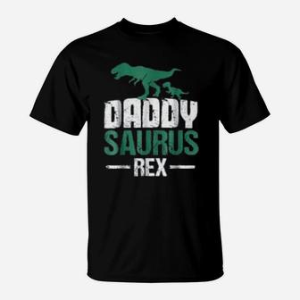 Daddysaurus Rex Fathers Day Dinosaur Daddy Funny T-Shirt - Seseable
