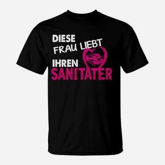 Daies Frau Liebt Ihren Sanitäter T-Shirt - Seseable