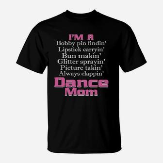 Dance Mom Shirt I'm A Dance Mom T-Shirt - Seseable