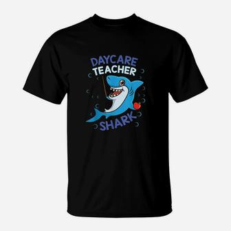 Daycare Teacher Shark Cute Day Care T-Shirt - Seseable