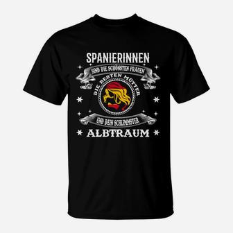 Dein Schlimmster Albtraum Spanierin T-Shirt - Seseable