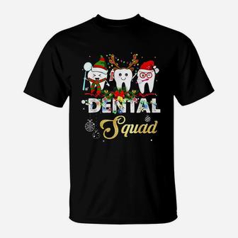 Dentist Hygienist Christmas Dental Squad Outfit T-Shirt - Seseable