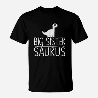 Dinosaur Big Sister Saurus Funny Dino Gift Girl Kids Girls T-Shirt - Seseable