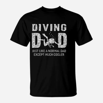 Diving Dad Gifts For Father Scuba Diving T-Shirt - Seseable