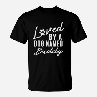 Dog Name Buddy Gift Pet Lover Paws Print T-Shirt - Seseable
