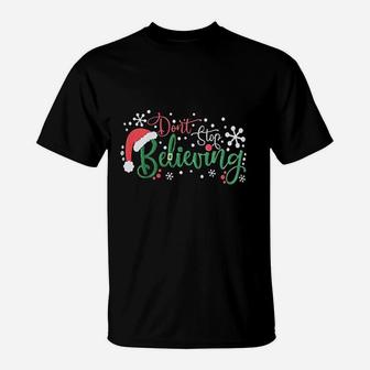 Dont Stop Believing Christmas Santa T-Shirt - Seseable