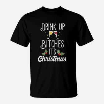 Drink Up It Is Christmas T-Shirt - Seseable
