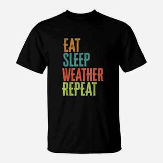 Eat Sleep Weather Repeat Vintage T-Shirt - Seseable