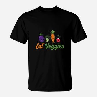 Eat Veggies Vegans Fitness Veganism Foodie T-Shirt - Seseable