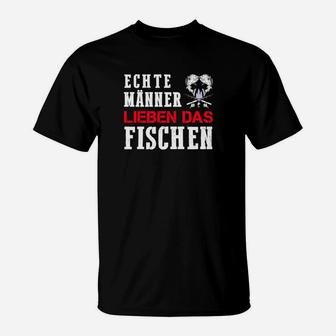 Echte Männer Lieben Das Fischen T-Shirt - Seseable