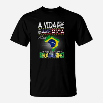 Ein Vida America Brasileiro T-Shirt - Seseable