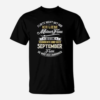 Einer Verrückte Une Sexy September Frau T-Shirt - Seseable
