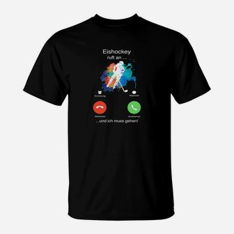 Eishockey-Begeisterung Herren T-Shirt, Anruf Design & Lustiger Spruch - Seseable