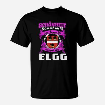 Elgg-Themen-T-Shirt: Schönheit kommt aus Elgg, Witziges Spruch-Shirt - Seseable