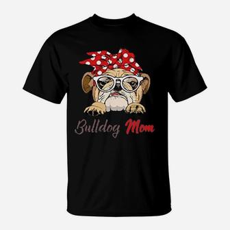 English Bulldog Mom Funny T-Shirt - Seseable