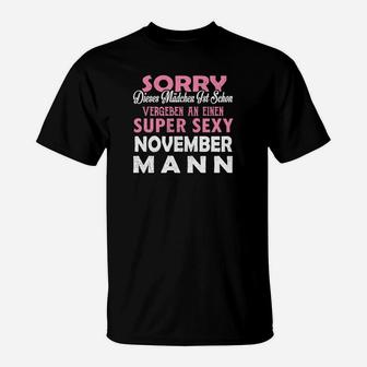 Entschuldigung, Dieses Mädchen Liebt Einen Sexy November Mann T-Shirt - Seseable