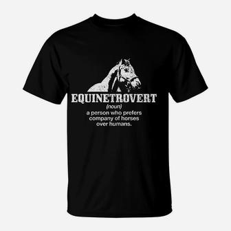 Equinetrovert Definition Funny Horse Riding Horse Girl Gift T-Shirt - Seseable