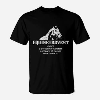 Equinetrovert Definition Funny Horse Riding T-Shirt - Seseable