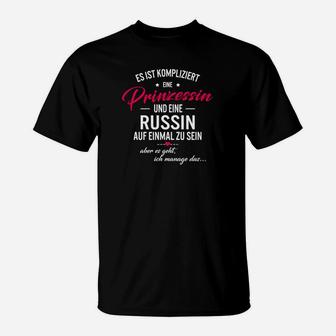 Es Ist Kompliziert Prinzessin Und Russin T-Shirt - Seseable