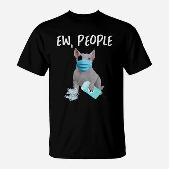 Ew People Dog Bull Terriers T-Shirt - Seseable