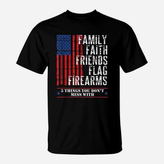 Family Faith Friends Flag American Flags T-Shirt - Seseable