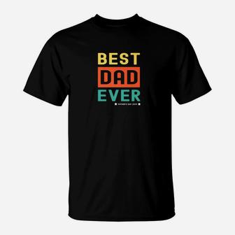 Father Best Dad Ever Fathers Day 2019 Gift Dad Daddy Premium T-Shirt - Seseable