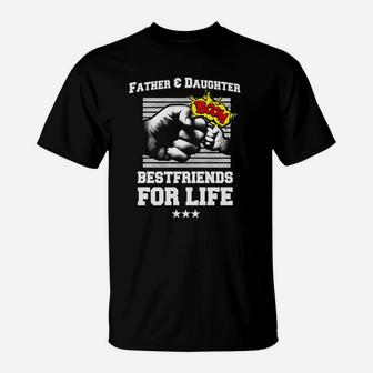 Father Daughter Friends Fist Bump Dad Fathers Day T-Shirt - Seseable