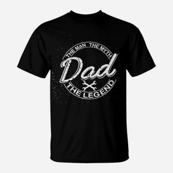 Fathers Day Funny Gifts For Dad The Man The Myth The Legend T-Shirt - Seseable