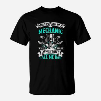 Fathers Day - Mens Mechanic Dad Gift For Fathers Day T-Shirt - Seseable