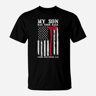 Firefighter My Son Has Your Back T-Shirt - Seseable