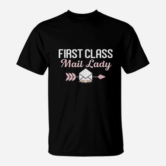 First Class Mail Lady Apparel Postal Worker Mail Carriers T-Shirt - Seseable