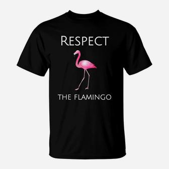 Flamingo Respect The Flamingo T-Shirt - Seseable
