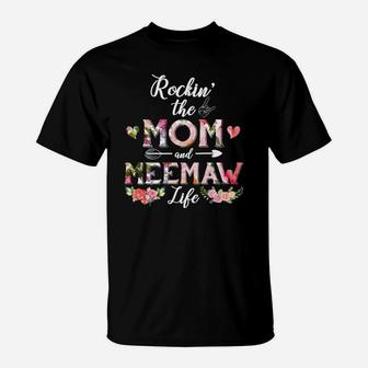 Flower Rockin The Mom And Meemaw Life T-Shirt - Seseable