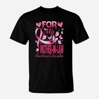 For My Mother In Law Pink Ribbon Awareness T-Shirt - Seseable
