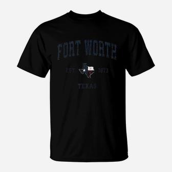 Fort Worth Texas Tx Vintage T-Shirt - Seseable