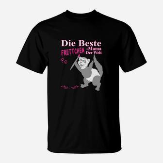 Frettchen Mama Der Welt T-Shirt - Seseable