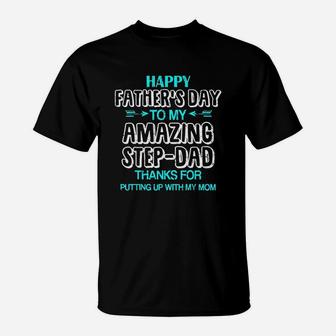 Funny Amazing Stepdad Stepfather T-Shirt - Seseable