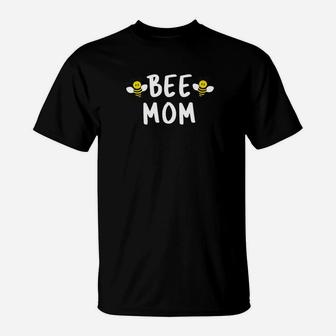Funny Beekeeper Beekeeping Bee Mom T-Shirt - Seseable