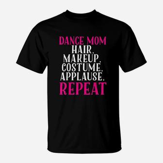 Funny Dance Mom T-Shirt - Seseable