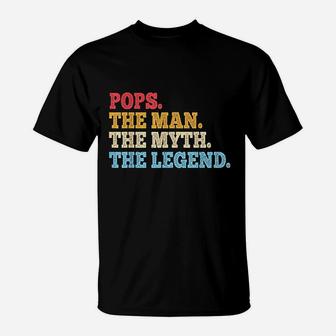 Funny Father Dad Grandpa Pops The Man The Myth T-Shirt - Seseable