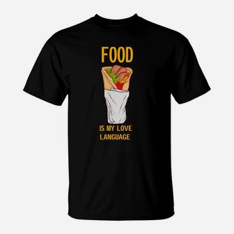 Funny Food Is My Love Language I Love Tacos T-Shirt - Seseable